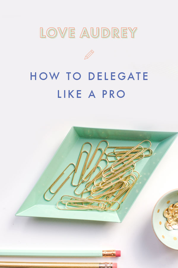 How to Delegate Like a Pro